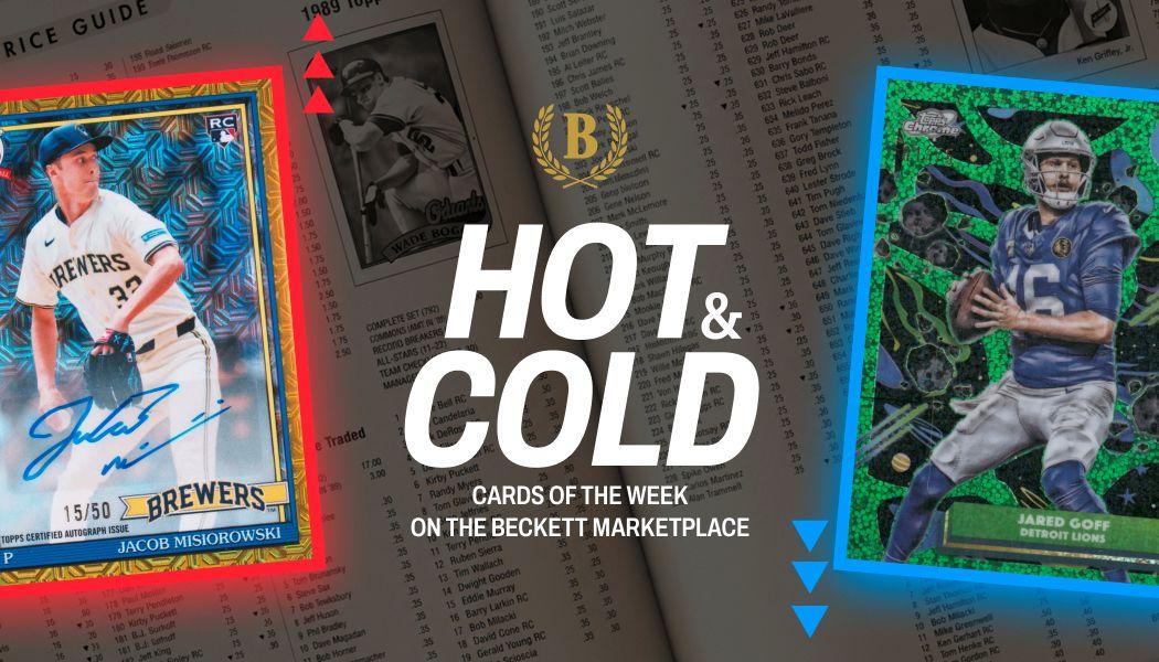Beckett Sports Cards Hot/Cold List for the Week of July 13, 2026